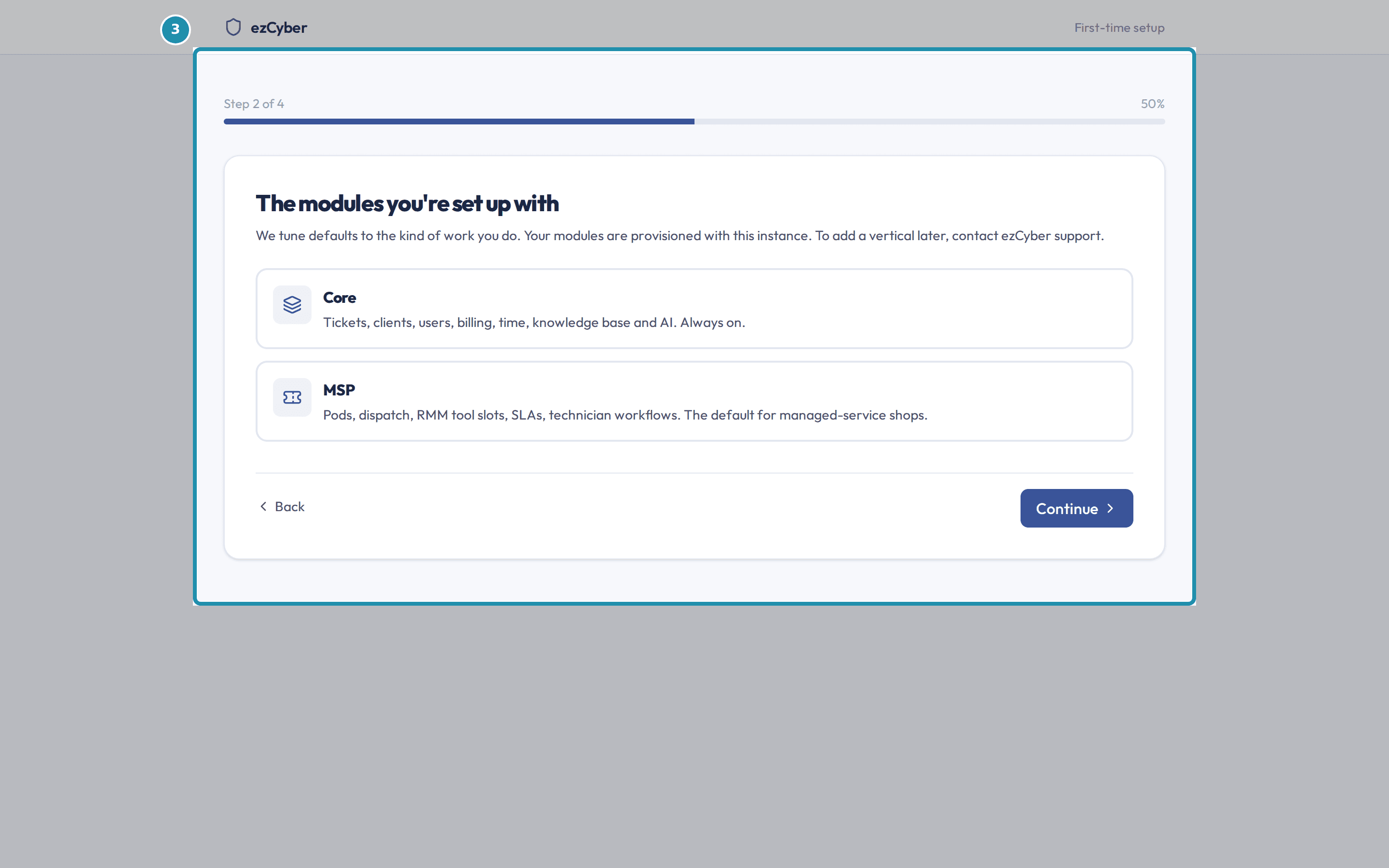 The modules step listing Core and MSP as cards, with a Continue button.